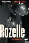 Rozelle A Biography