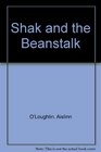 Shak and the Beanstalk