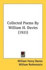 Collected Poems By William H Davies