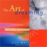 The Art of Dreaming A Creativity Toolbox for Dreamwork
