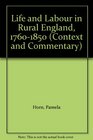 Life and Labour in Rural England 17601850