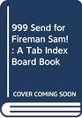 999 Send for Fireman Sam