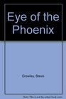 Eye of the Phoenix
