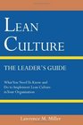 Lean Culture  The Leader's Guide