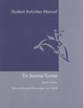 Student Activities Manual  Used with RenaudEn bonne forme
