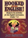 Hooked On English ReadytoUse Activities for the English Curriculum Grades 712