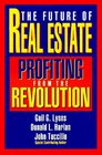 Future of Real Estate  Profiting from the Revolution