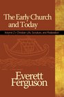 The Early Church and Today volume 2