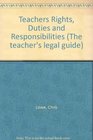Teachers Rights Duties and Responsibilities