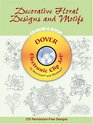 Decorative Floral Designs and Motifs CDROM and Book