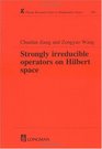 Strongly Irreducible Operators on Hilbert Space