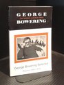 George Bowering Selected  Poems 19611992