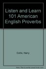 Listen and Learn 101 American English Proverbs