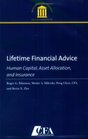 Lifetime Financial Advice Human Capital Asset Allocation and Insurance