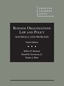 Business Organizations Law and Policy Materials and Problems