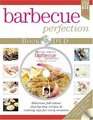 Belinda Jeffery\'s Barbecue Perfection: Delicious full-color step-by-step recipes & cooking tips for every occasion (Hinkler Kitchen)