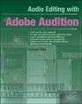 Audio Editing with Adobe Audition