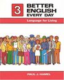 Better English Every Day Language for Living Book 3