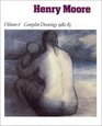 Henry Moore Complete Drawings 19821983  Catalogue Raisonne