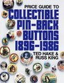 Price Guide to Collectible PinBack Buttons 18961986