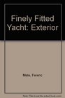 Finely Fitted Yacht Exterior