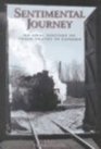 Sentimental Journey An Oral History of Train Travel in Canada