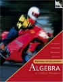 Beginning and Intermediate Algebra A Unified Worktext with MathZone