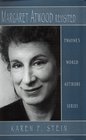 World Authors Series  Margaret Atwood