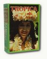 Tropica Color Cyclopedia of Exotic Plants and Trees