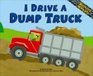 I Drive a Dump Truck