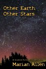 Other Earth, Other Stars