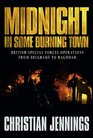 Midnight in Some Burning Town