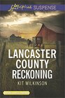 Lancaster County Reckoning - Love Inspired Suspense True Large Print
