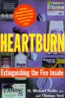 Heartburn Extinguishing the Fire Inside