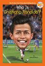 Who Is Cristiano Ronaldo