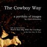The Cowboy Way a portfolio of images