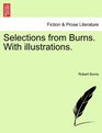 Selections from Burns With illustrations