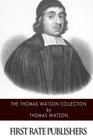 The Thomas Watson Collection