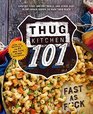 Thug Kitchen 101: Fast as F*ck