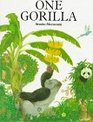 One Gorilla : A Counting Book
