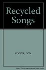 Recycled Songs