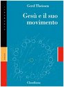 Ges e il suo movimento Storia sociale di una rivoluzione di valori dell'opera