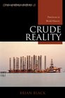 Crude Reality Petroleum in World History