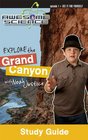 Explore the Grand Canyon Study Guide