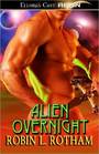 Alien Overnight (Aliens Overnight, Bk 1)