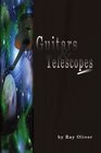 Guitars and Telescopes