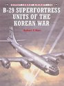 B29 Superfortress Units of Korean