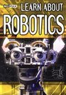 Learn About Robotics
