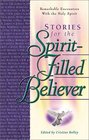 Stories for the SpiritFilled Believer