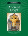 Early Times The Story of Ancient Egypt 4th Edition